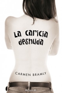 Portada del libro: LA CARICIA DESNUDA