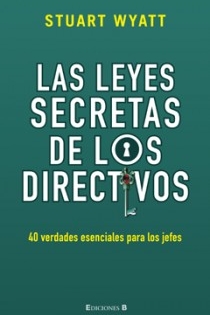 Portada del libro: LAS LEYES SECRETAS DE LOS DIRECTIVOS