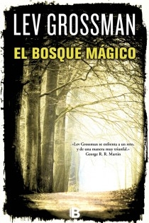 Portada del libro EL BOSQUE MAGICO - ISBN: 9788466650892