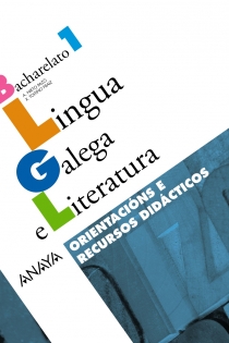 Portada del libro: Lingua Galega e Literatura 1. Orientacións e recursos didácticos.