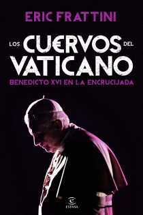 Portada del libro Los cuervos del Vaticano - ISBN: 9788467009392