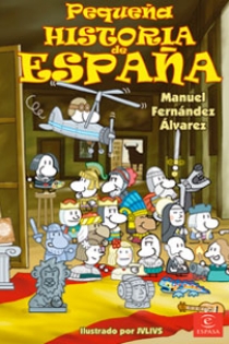 Portada del libro Pequeña historia de España - ISBN: 9788467028317