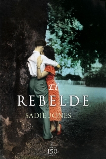 Portada del libro El rebelde - ISBN: 9788467031614