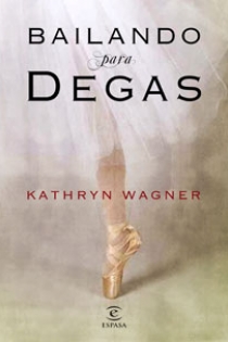 Portada del libro: Bailando con Degas