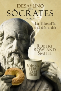 Portada del libro Desayuno con Sócrates - ISBN: 9788467032567