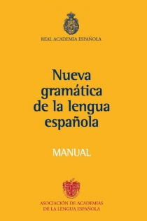 Portada del libro: Manual de la Nueva Gramática de la lengua española