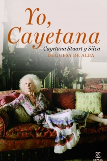 Portada del libro Yo, Cayetana - ISBN: 9788467037449