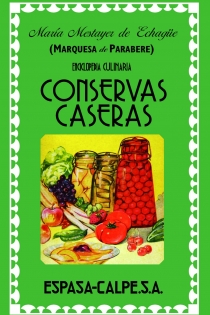 Portada del libro Conservas caseras - ISBN: 9788467038224