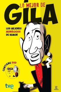 Portada del libro Lo mejor de Gila - ISBN: 9788467038743