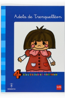 Portada del libro: Adela de Trenquelléon. 4 años Educación Infantil. Compañía de María