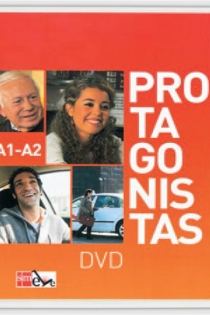 Portada del libro Protagonistas A1-A2. DVD + Guía de explotación didáctica [Internacional]