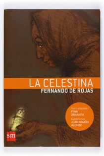 Portada del libro La Celestina - ISBN: 9788467528763