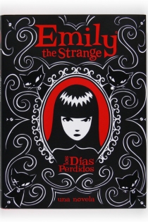 Portada del libro: Emily the Strange: Los días perdidos