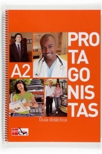Portada del libro Protagonistas A2. Guía didáctica [Internacional] - ISBN: 9788467536669