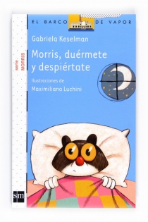 Portada del libro Morris, duérmete y despiértate - ISBN: 9788467547931