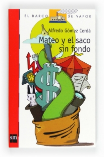 Portada del libro Mateo y el saco sin fondo - ISBN: 9788467551112