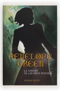 Portada del libro: Penelope Green. La canción de los niños perdidos