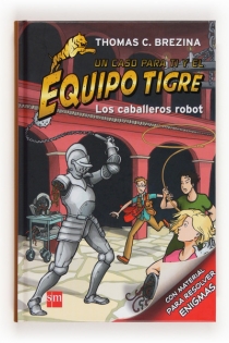 Portada del libro Los caballeros robot - ISBN: 9788467562187