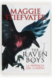 Portada del libro The Raven Boys: La profecía del cuervo