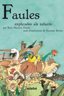 Portada del libro Les faules - ISBN: 9788468308807