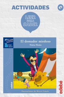 Portada del libro LEER PARA SABER: EL DOMADOR MIEDOSO - ISBN: 9788468310602