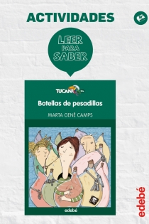 Portada del libro LEER PARA SABER: BOTELLAS DE PESADILLAS - ISBN: 9788468310671