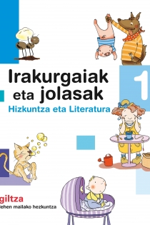Portada del libro: IRAKURGAIAK ETA JOLASAK 1