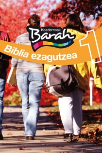 Portada del libro: KOADERNOAK BARAH 1 BIBLIA EZAGUTZEA