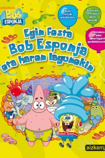 Portada del libro Egin festa Bob Esponjarekin