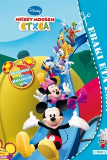 Portada del libro Mickey Mousen etxea. Ebaki eta egin - ISBN: 9788482635965