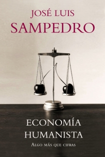 Portada del libro Economía humanista - ISBN: 9788483068281