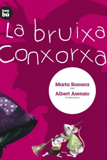 Portada del libro La bruixa Conxorxa - ISBN: 9788483430606