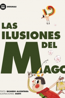 Portada del libro Las ilusiones del mago - ISBN: 9788483431252