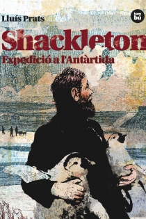 Portada del libro Shackleton. Expedició a l'Antàrtida