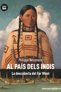 Portada del libro: Al país dels indis. La descoberta del Far West