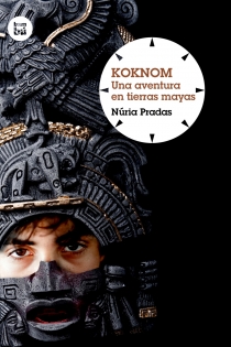 Portada del libro: Koknom. Una aventura en tierras mayas