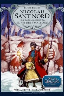 Portada del libro Nicolau Sant Nord i la batalla contra el Rei dels Malsons - ISBN: 9788483432402