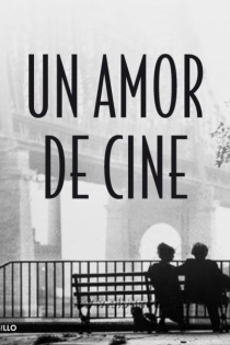 Portada del libro Un amor de cine - ISBN: 9788483468555