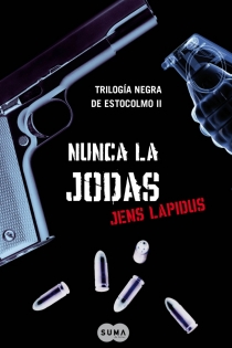 Portada del libro Nunca la jodas - ISBN: 9788483651735