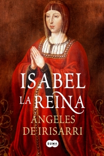 Portada del libro Isabel la Reina - ISBN: 9788483652831