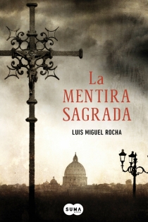 Portada del libro La mentira sagrada - ISBN: 9788483653685