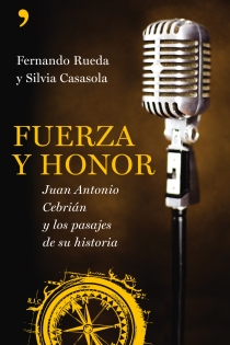 Portada del libro Fuerza y honor - ISBN: 9788484607502