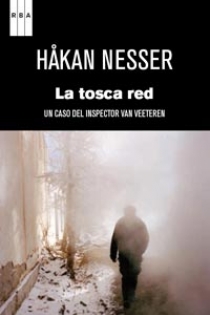 Portada del libro La tosca red - ISBN: 9788490060544