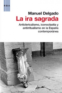 Portada del libro La ira sagrada - ISBN: 9788490062869