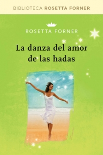Portada del libro La danza de amor de las hadas - ISBN: 9788490064030