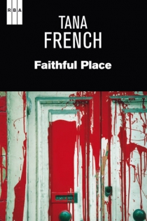 Portada del libro Faithful place - ISBN: 9788490064832