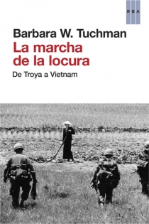Portada del libro La marcha de la locura - ISBN: 9788490065259