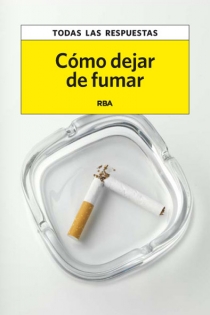 Portada del libro Cómo dejar de fumar - ISBN: 9788490065389