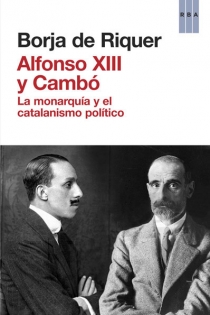 Portada del libro: Alfonso XIII y Cambó