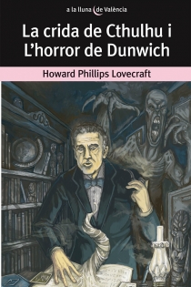 Portada del libro La crida de Cthulhu i L'horror de Dunwich - ISBN: 9788490261736